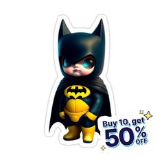 a batman sticker with the words buy 10 get 50 % off