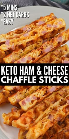 keto ham and cheese waffle sticks on a white plate with text overlay