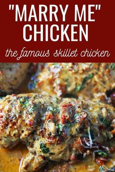 mary me chicken is the famous skillet chicken recipe