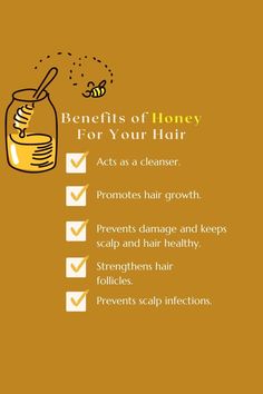 the benefits of honey for your hair are shown in this info sheet, which includes information about how to use it