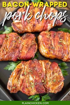 bacon wrapped pork chops on a plate with parsley