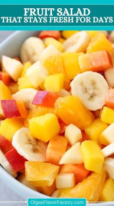 fruit salad that stays fresh for days and is ready to be eaten in the morning