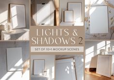 the light and shadows photoshopped are displayed in various frames, with text that reads lights and shadows 2 set of 10 mockup scenes