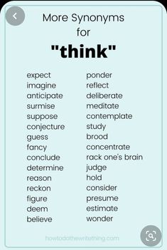 a poster with the words'more synonymys for think '