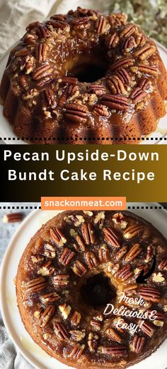 Pecan Upside-Down Bundt Cake Recipe - Snack On Meat Fancy Thanksgiving Desserts, Pecan Upside Down Bundt Cake, Pecan Pie Cake Recipe, Upside Down Bundt Cake, Breakfast Bundt Cake, Fluffy Vanilla Cake, Christmas Bundt Cake