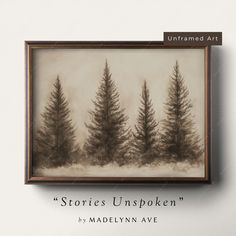 a painting with trees in the background and text that reads stories unspoken by madelyn ave