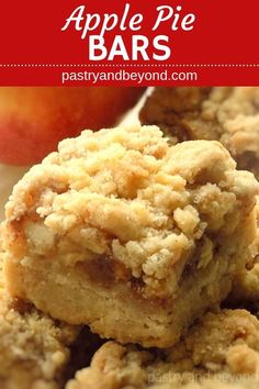 apple pie bars stacked on top of each other with text overlay that reads, apples pie bars