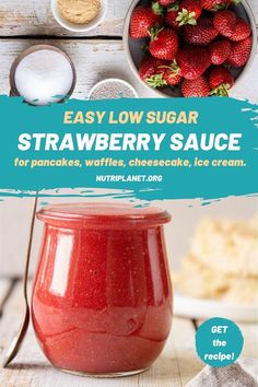 Let’s make an easy strawberry sauce using fresh strawberries. All you need is a blender and 3-4 ingredients. This sauce is ideal for pancakes, crepes, waffles, cheesecake, pound cake, ice cream, and other desserts Homemade Strawberry Sauce, Sugar Free Cheesecake, Low Carb Low Fat Recipes, Boiled Egg Diet Plan, Low Carb Cheesecake, Low Carb Sauces, Low Carb Low Sugar, Strawberry Sauce, Low Carb Diet Recipes