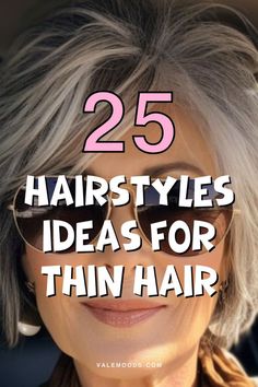 25 hairstyles ideas for thin hair Hairstyles For Thinning Hair On Top, Hair Styles For Thinner Hair, Haircuts For Women Over 70, Angled Bobs, Celebrity Wigs, Senior Style, Layered Bobs, Hair Mistakes, Aging Hair