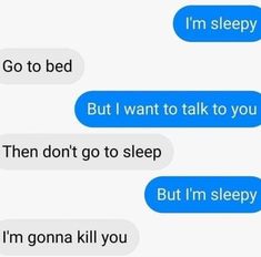 two texts that say, i'm bed but i want to talk to you