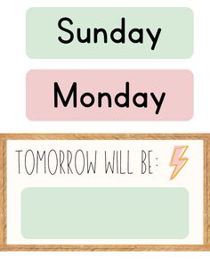 the words sunday monday and tomorrow will be written in different font styles on a white background