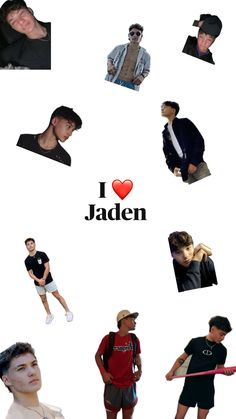 i love jaden collage with images of young men and women in the background