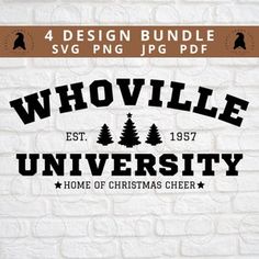 the front and back of a white brick wall with black lettering that says, whoville university