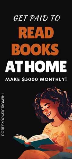 a woman reading a book with the text get paid to read books at home make $ 500