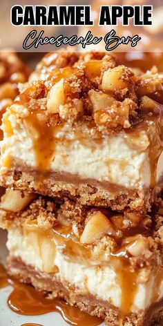 three pieces of caramel apple cheesecake bars stacked on top of each other with the title overlay