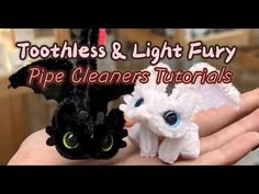 toothless and light fury pipe cleaners for sale