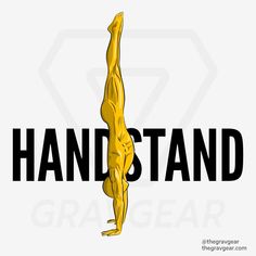 a person doing a handstand with the words hand stand in front of them