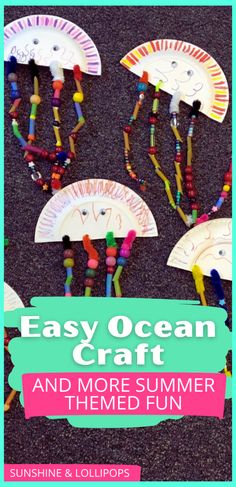 paper plate crafts with the words easy ocean craft and more summer themed fun on them