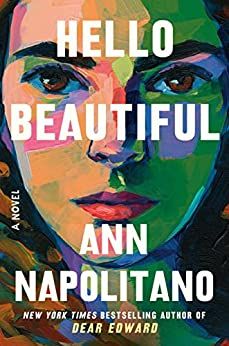 the cover of hello beautiful by ann napolianoo, featuring an image of a woman's face