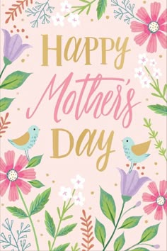 a mother's day card with flowers, birds and leaves on the front in pink