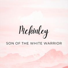 a pink background with the words mckinley on it