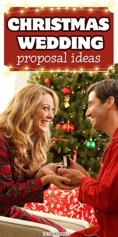 a man and woman exchanging gifts in front of a christmas tree with the words christmas wedding proposal ideas