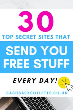 a laptop with the words 30 top secret sites that send you free stuff every day