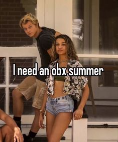 two people standing next to each other with the caption i need an oxx summer