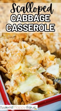 a casserole dish in a red pan with the words scalloped cabbage casserole above it