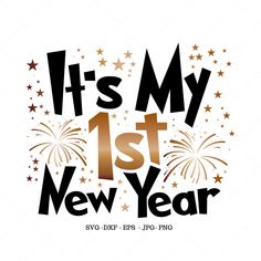 it's my 1st new year svg file with fireworks and stars in the background