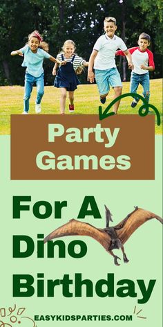 the party games for a dino birthday are great for kids to play with and have fun