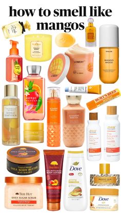 many different types of skin care products are shown in this image with the words how to smell like mangos