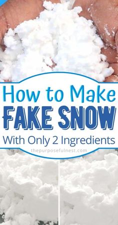 how to make fake snow with only 2 ingredients in the image and text overlay