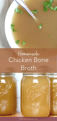 homemade chicken bone broth in mason jars on a table with the title above it