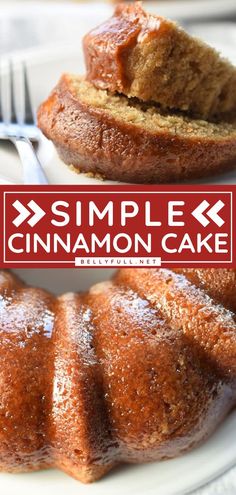 a cinnamon bundt cake on a white plate with a red sign that says simple