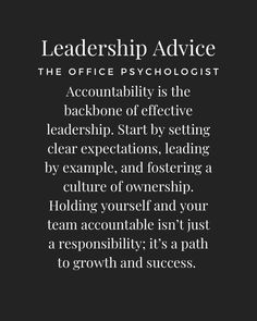 a black and white photo with the words, leadership advice on it's side