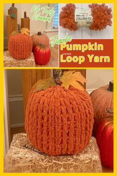 the pumpkin is sitting on top of hay and has been made into a loop yarn decoration