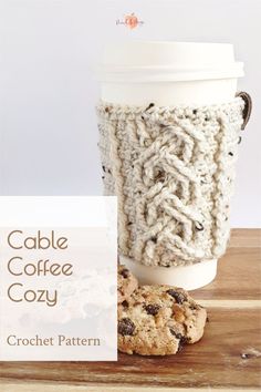 a crocheted coffee cup cozy pattern next to a cookie