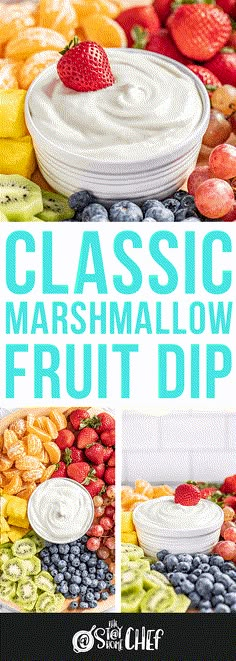 the cover of classic marshmallow fruit dip