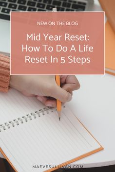 New on the blog: mid year reset: how to do a life reset in 5 steps Present In The Moment