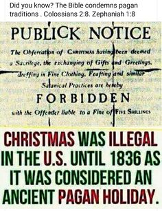 an old newspaper advertisement with the words christmas was illegal in the u s until 1876 as it was considered an ancient pagan holiday