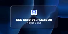 CSS Grid vs Flexbox