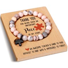 a wooden box with a bracelet that says thank you for being such an important piece of my story