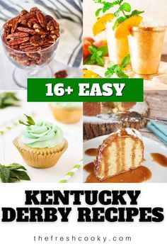 kentucky derby recipe collage with pictures of desserts