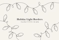 the holiday light borders have been drawn with black and white ink on a white background