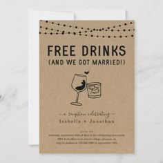 a brown card with a wine glass on it and the words free drinks and we got married