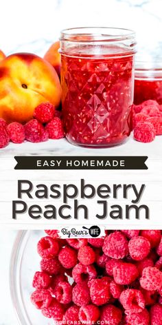 raspberry peach jam in a glass jar with fresh fruit around it and the title overlay reads easy homemade raspberry peach jam