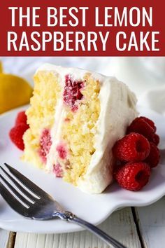 the best lemon raspberry cake on a white plate