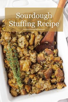 Dish of sourdough stuffing made with sourdough bread. Overlaid with the text: Sourdough Stuffing Recipe. Boudin Sourdough Stuffing Recipe, Boudin Stuffing Recipe, Boudin Stuffing, Sourdough Stuffing Recipes, Sourdough Stuffing Recipe, Sourdough Stuffing, Homemade Stuffing, Homemade Bone Broth, Stuffing Recipes For Thanksgiving