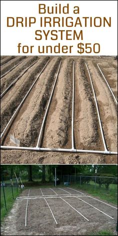 an image of a field with dirt on it and the words build a drip irrigation system for under $ 50